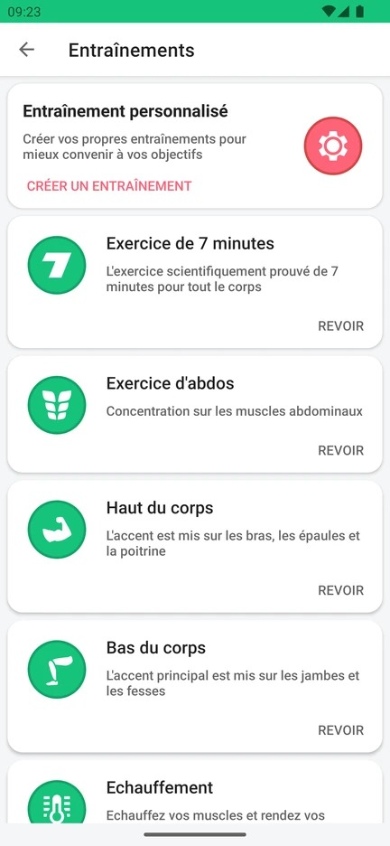 Liste des séances dans l’app : Entraînement personnalisé, Exercice de 7 minutes, Exercice d’abdos, Haut du corps, Bas du corps et Échauffement.