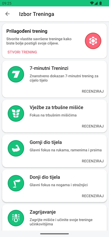 Izbor treninga u aplikaciji: Prilagođeni trening, 7-minutni Treninzi, Vježbe za trbušne mišiće, Gornji dio tijela, Donji dio tijela i Zagrijavanje.